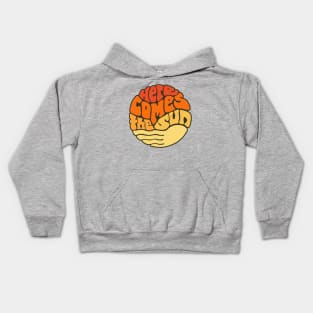 Here Comes the Sun Groovy Word Art Kids Hoodie